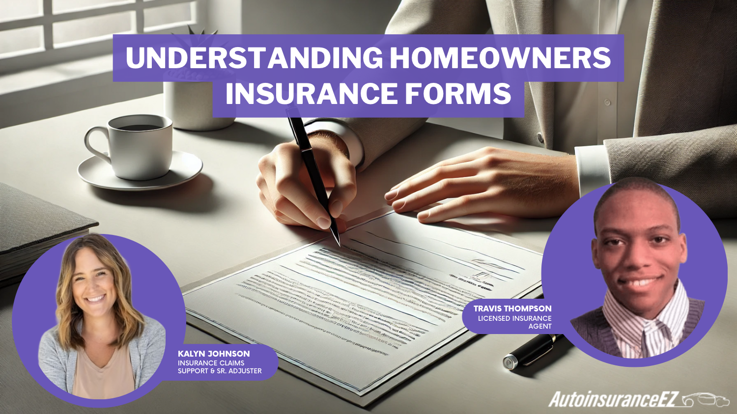 Understanding Homeowners Insurance Forms