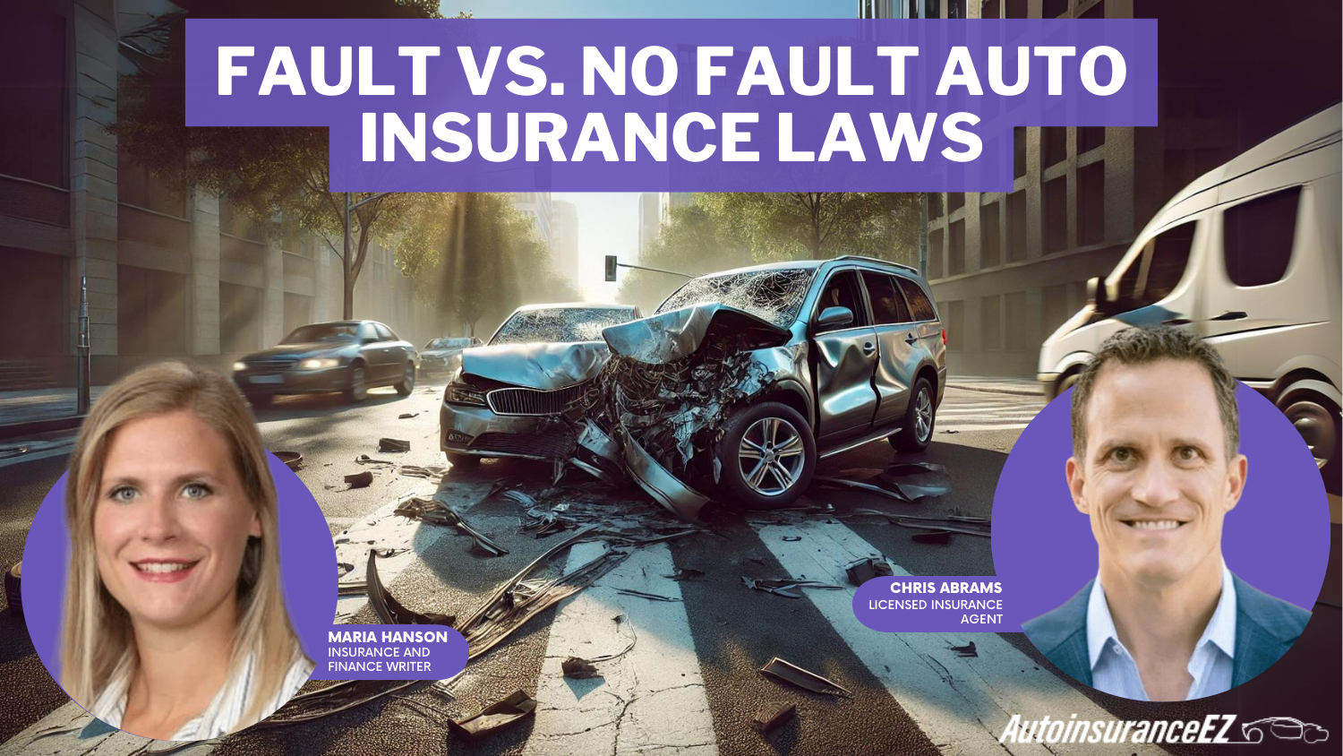 Fault vs. No Fault Auto Insurance Laws