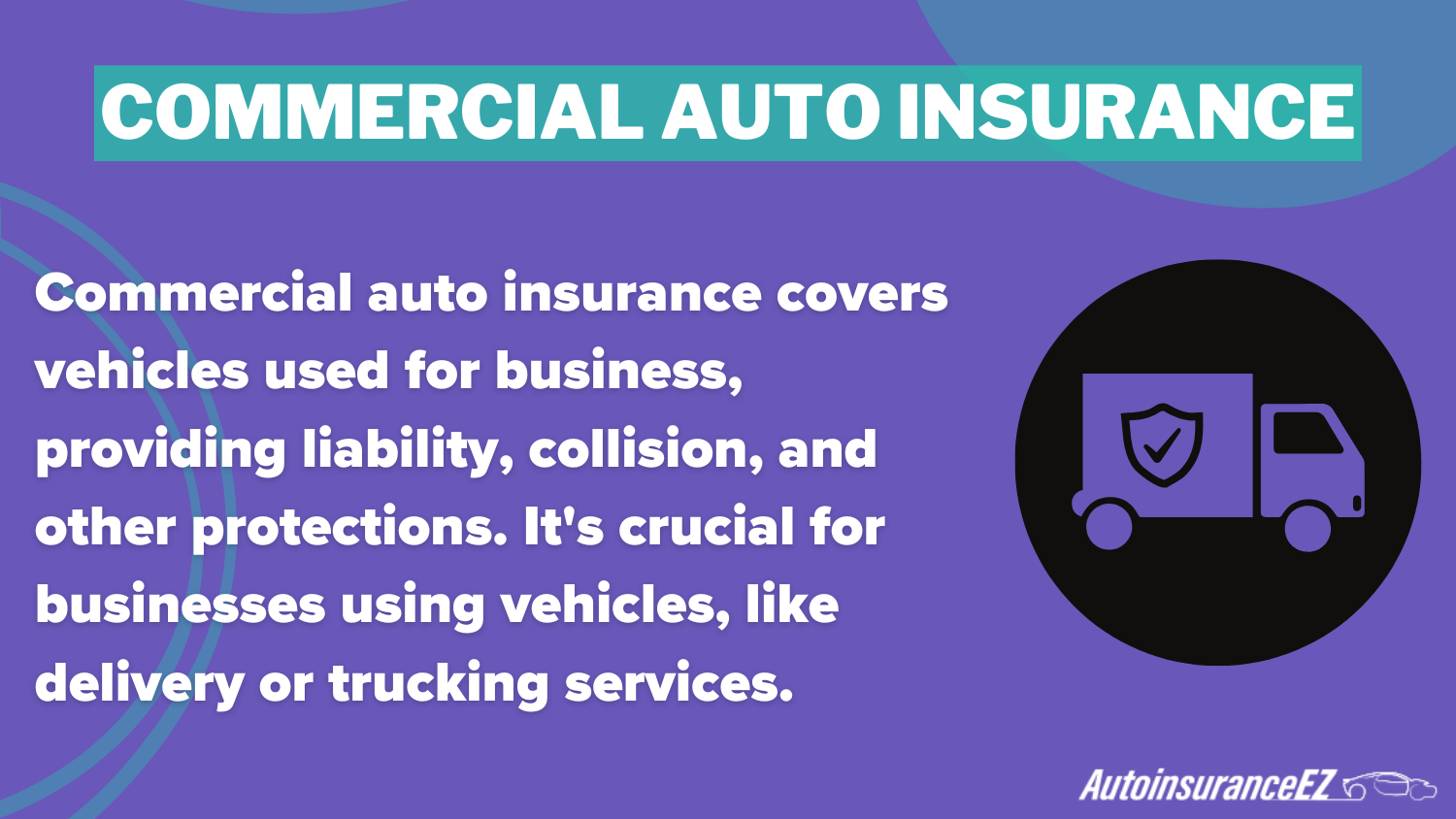 Commercial Auto Insurance Definition Card: Best auto insurance for Pizza Hut delivery drivers