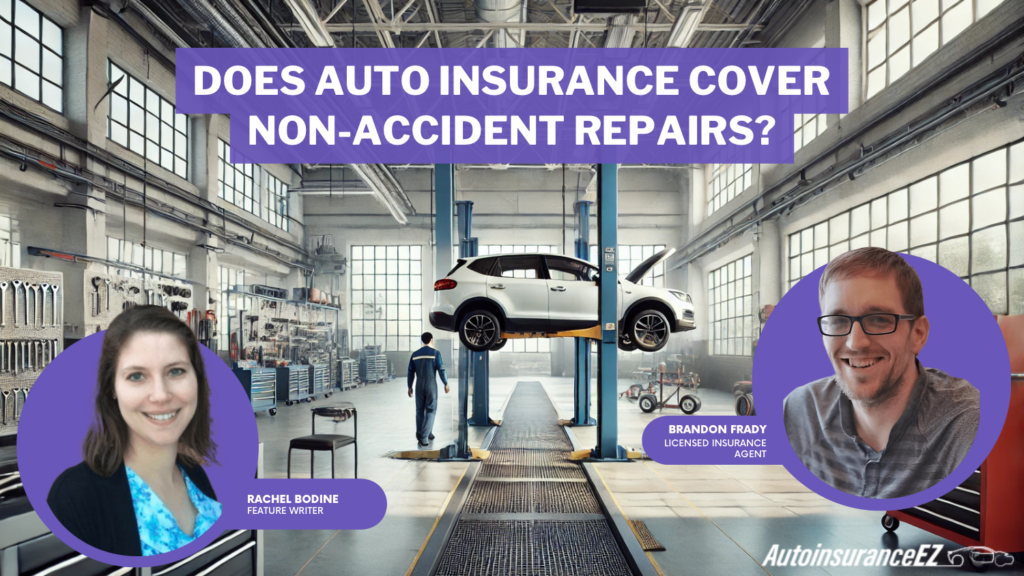 Does auto insurance cover non-accident repairs?