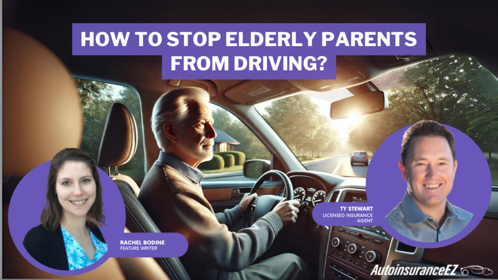 how to stop elderly parents from driving?