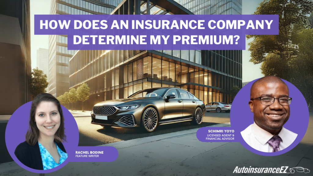 how does an insurance company determine my premium?