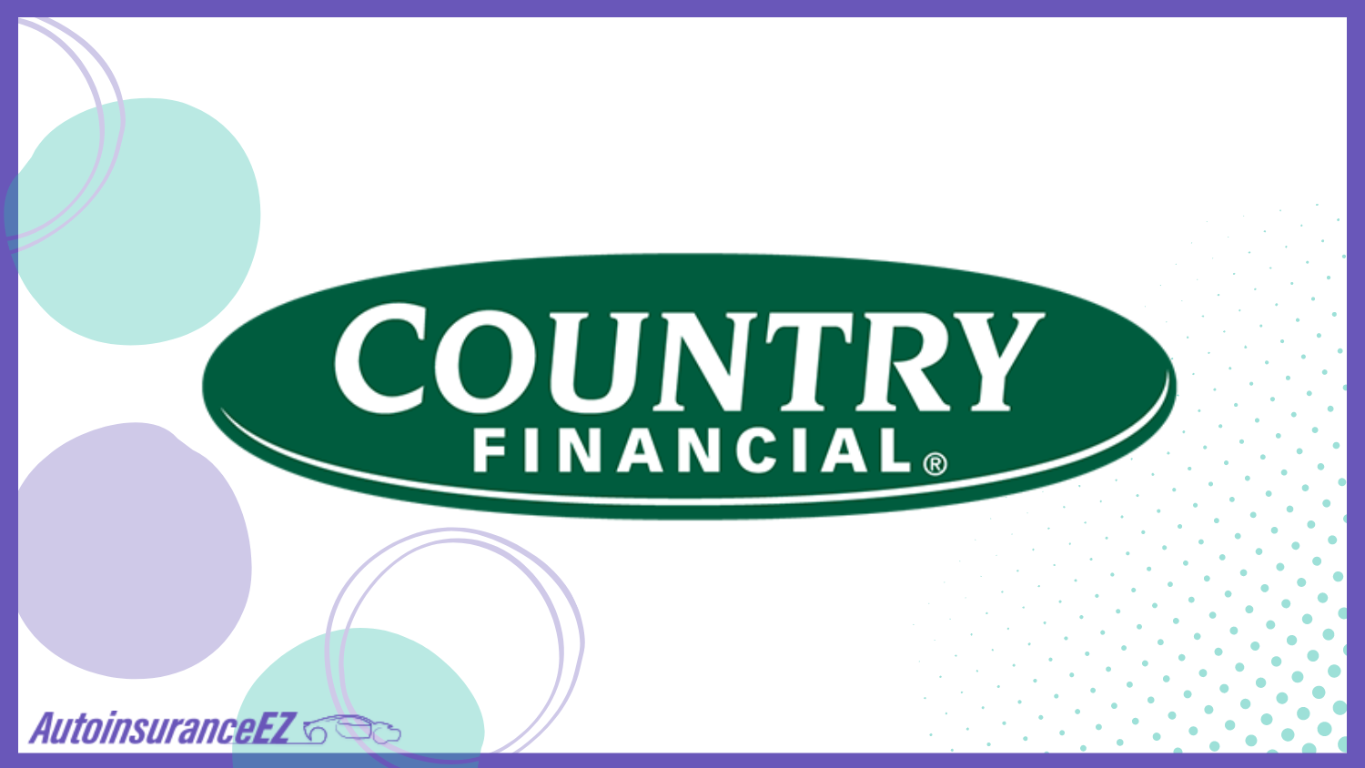 Country Financial: Best New Orleans, LA Auto Insurance