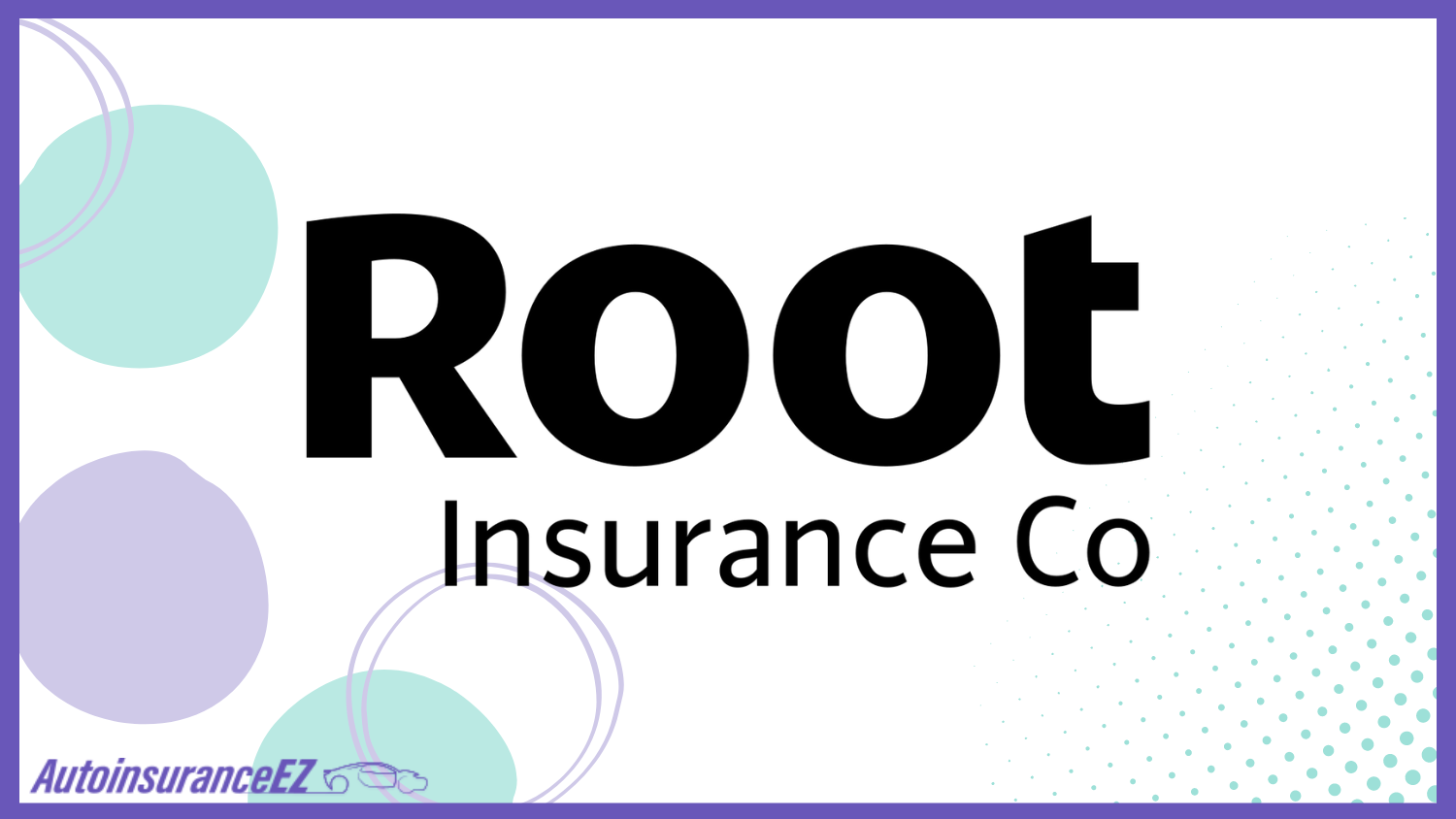 Root: Best Reno, NV Auto Insurance