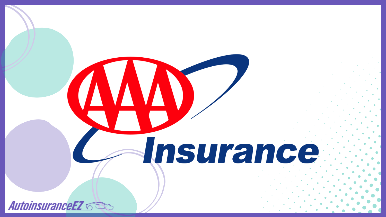 AAA: Best San Jose, CA Auto Insurance