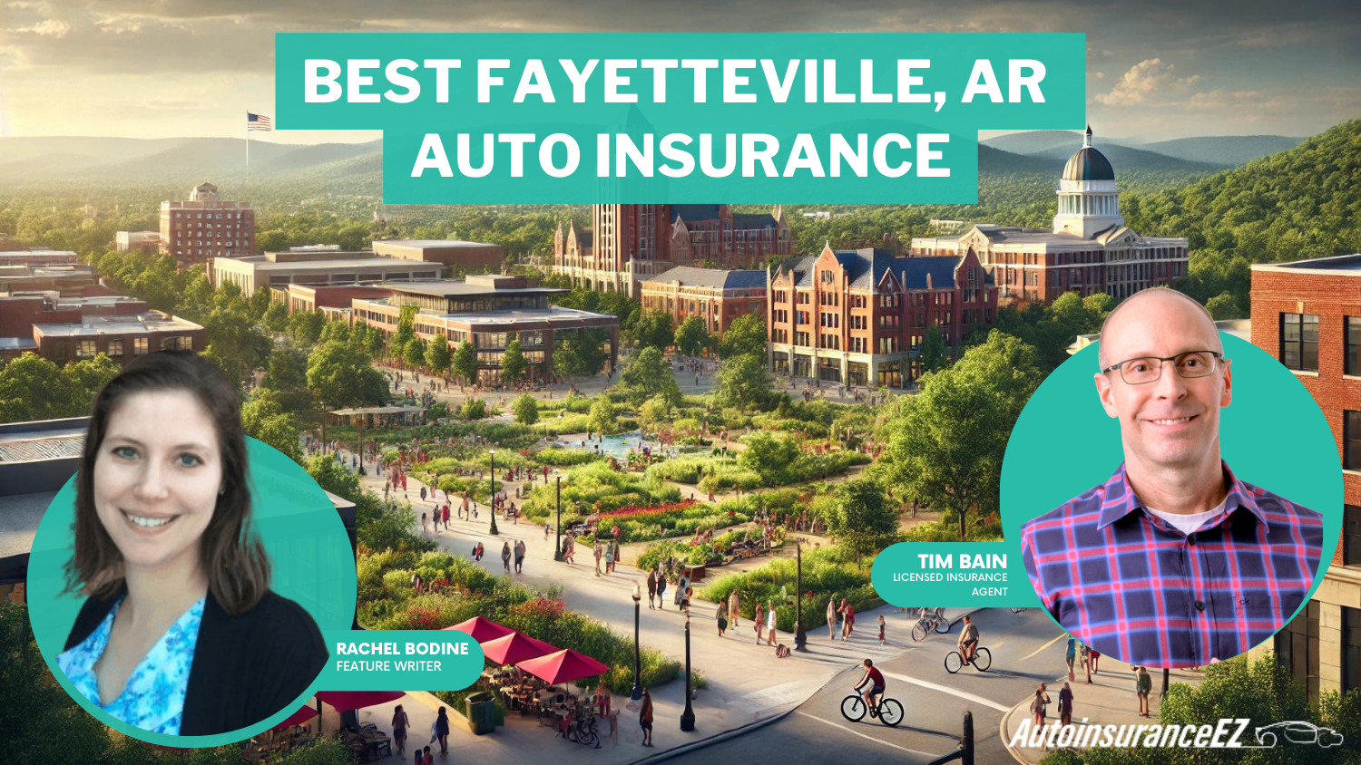 Best Fayetteville, AR Auto Insurance: Geico, State Farm, and Progressive