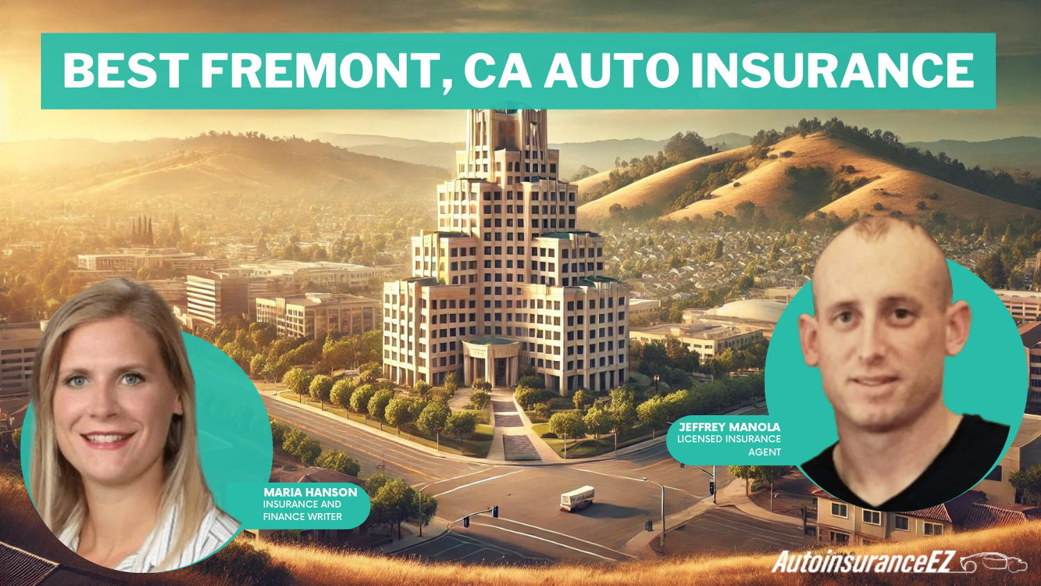 State Farm, Geico, and Progressive: Best Fremont, CA Auto Insurance