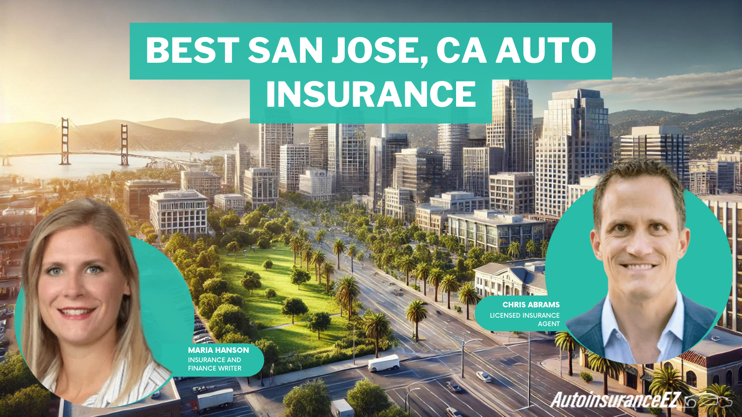 State Farm, Geico, and Progressive: Best San Jose, CA Auto Insurance