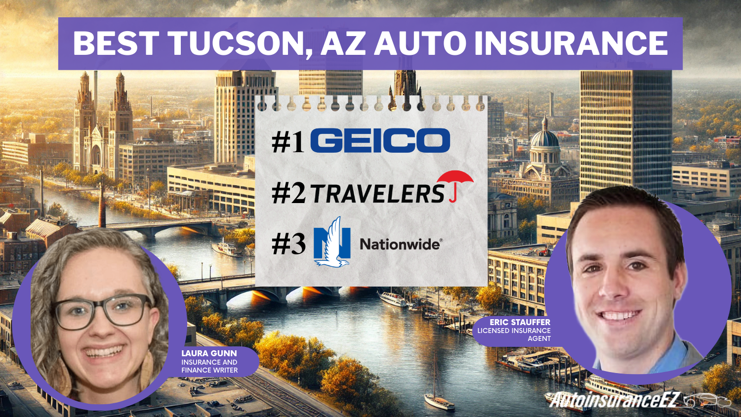 Geico, Travelers, Nationwide: Best Tucson, AZ Auto Insurance