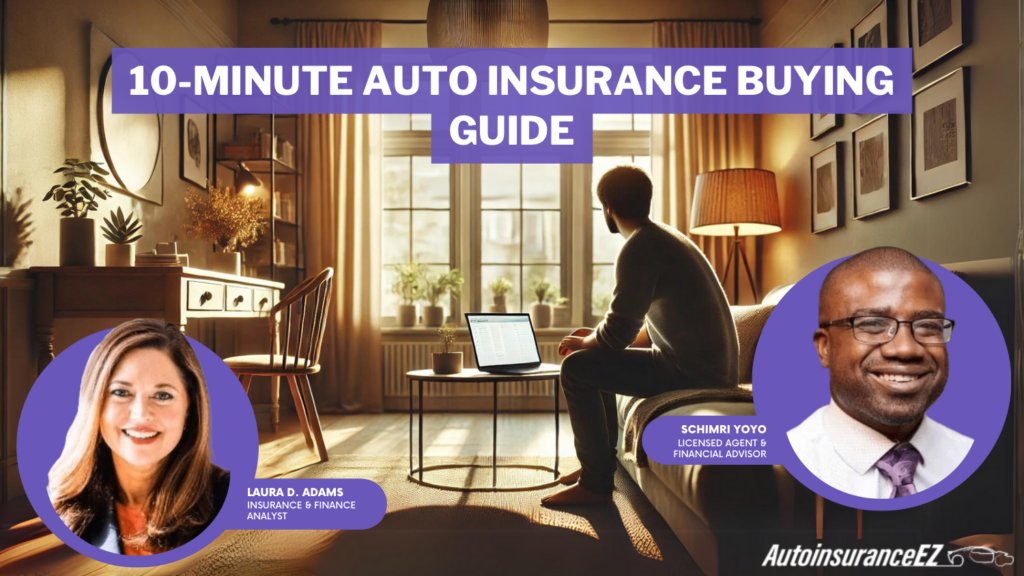 10-Minute Auto Insurance Buying Guide