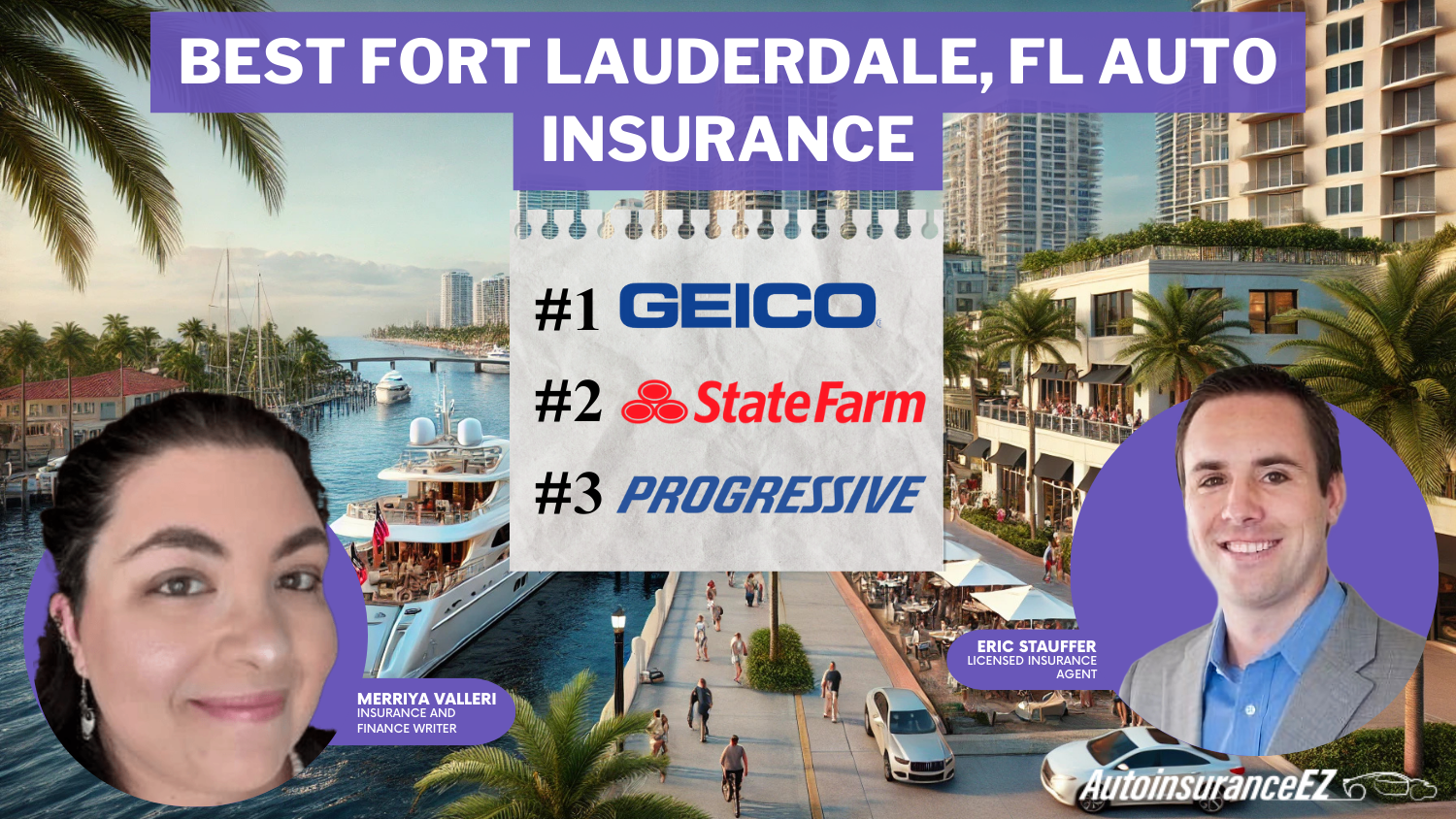 Geico, State Farm, and progressive: Best Fort Lauderdale, FL auto insurance