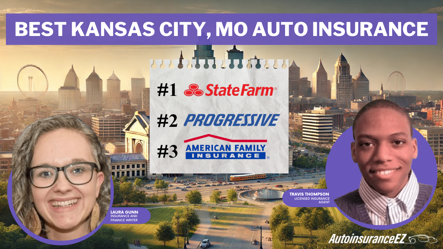 State Farm. Progressive, and American Family: Best Kansas City, MO Auto Insurance