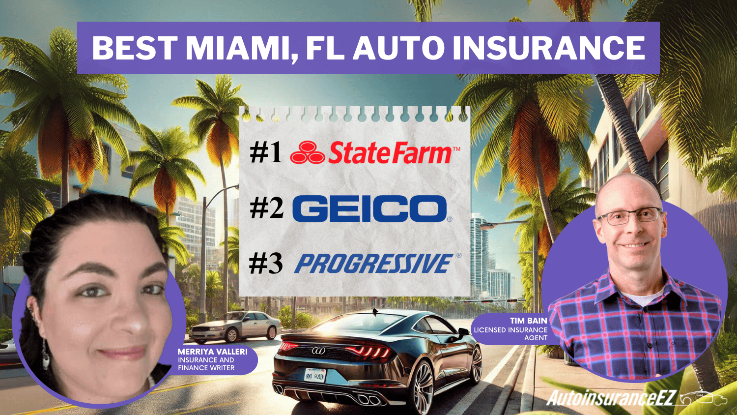 Best Miami, FL Auto Insurance