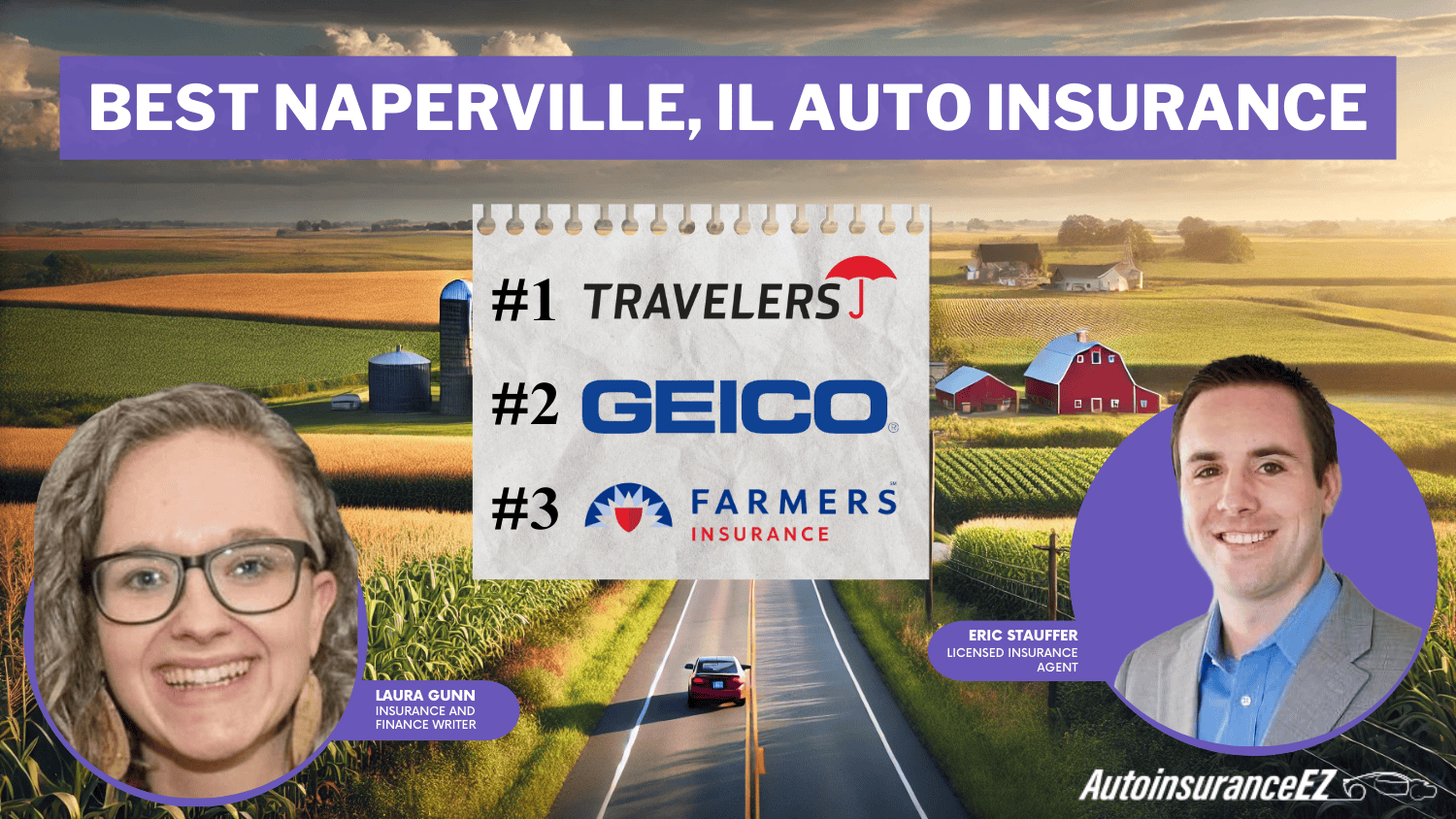 Travelers, Geico, and Farmers: Best Naperville, IL Auto Insurance