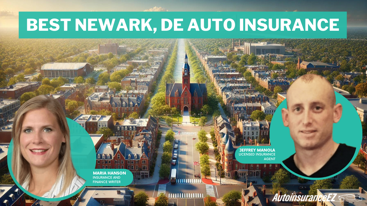 Best Newark, DE Auto Insurance: State Farm, Geico, and Allstate