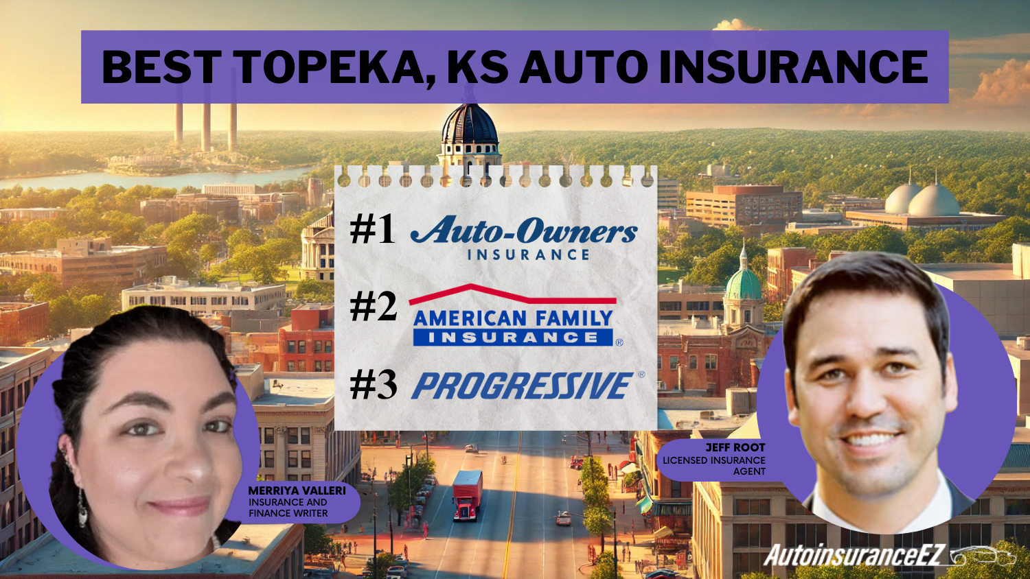 Best Topeka, KS Auto Insurance: Auto-Owners, American Family, and Progressive