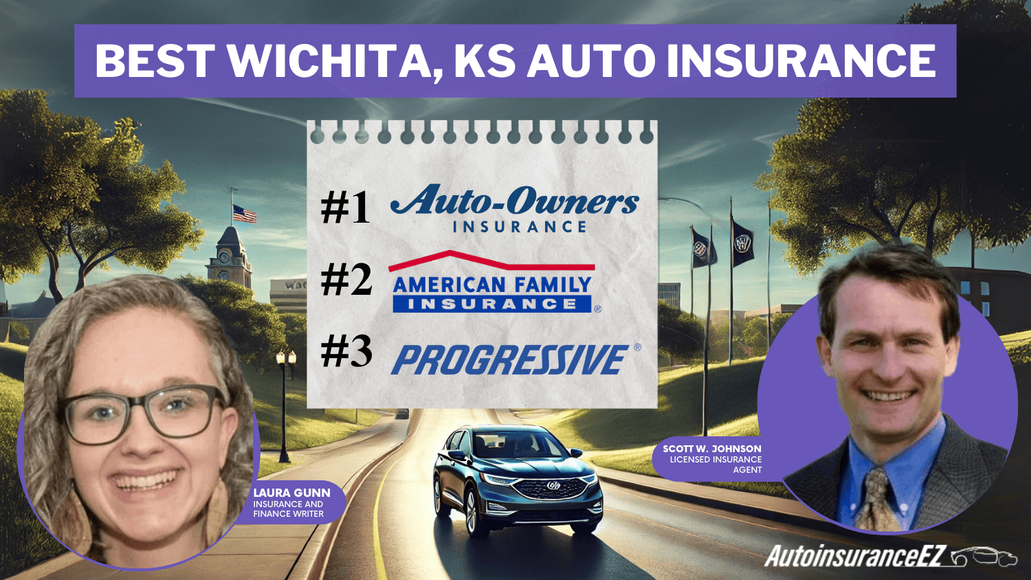 Best Wichita, KS Auto Insurance: Auto-Owners, American Family, and Progressive