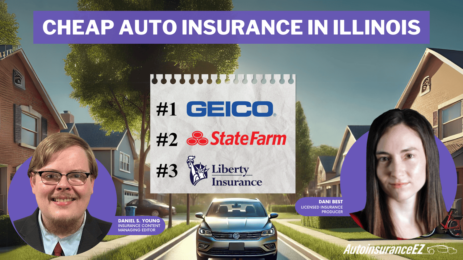 Geico, State Farm, and Liberty Mutual: Cheap Auto Insurance In Illinois