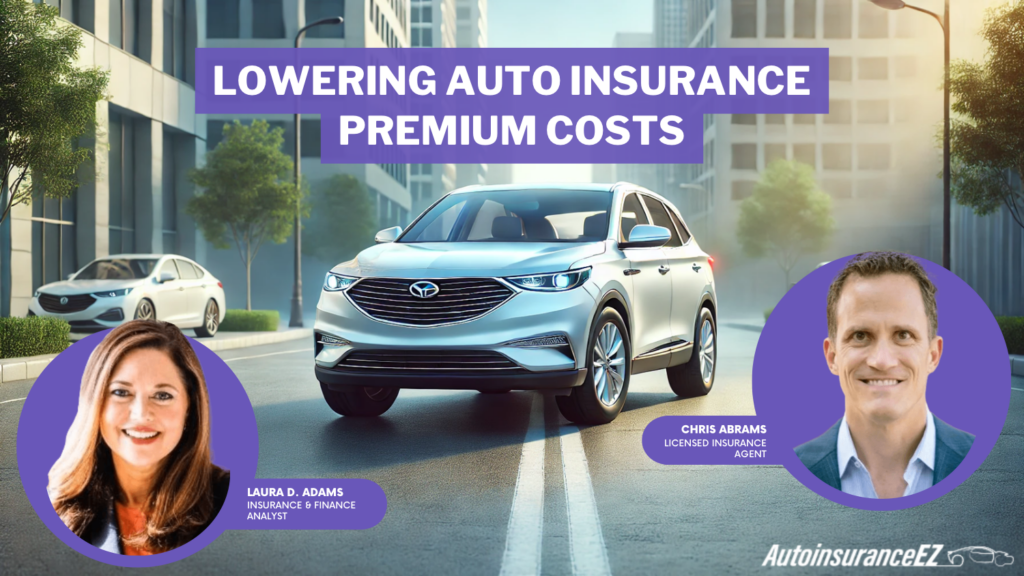 Lowering Auto Insurance Premium Costs