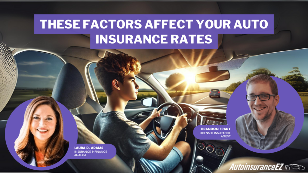 These Factors Affect your Auto Insurance Rates