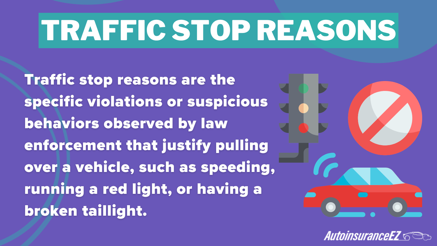 Best Jacksonville, FL Auto Insurance: Traffic Stop Reasons Definition Card