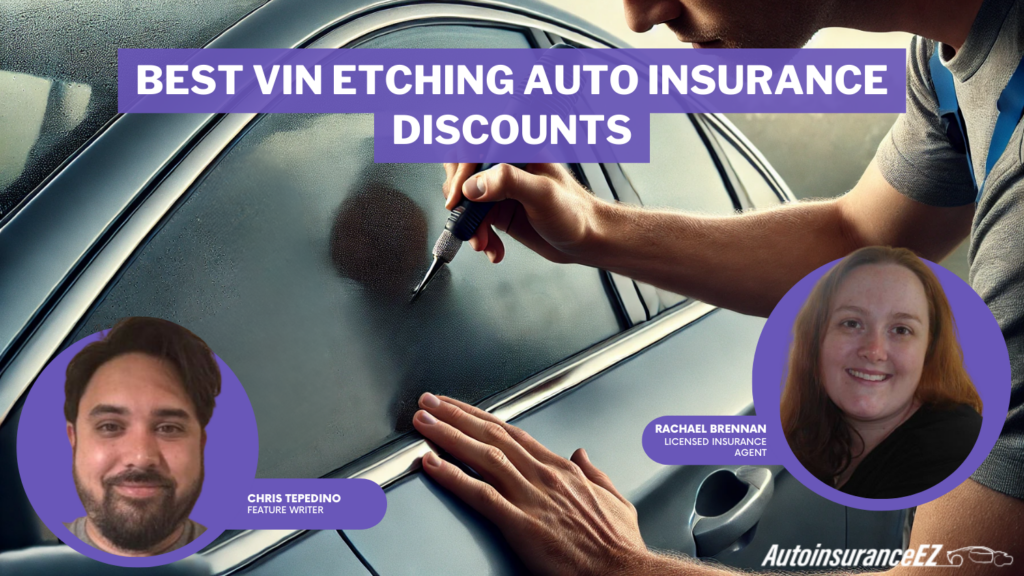 best VIN etching auto insurance discounts