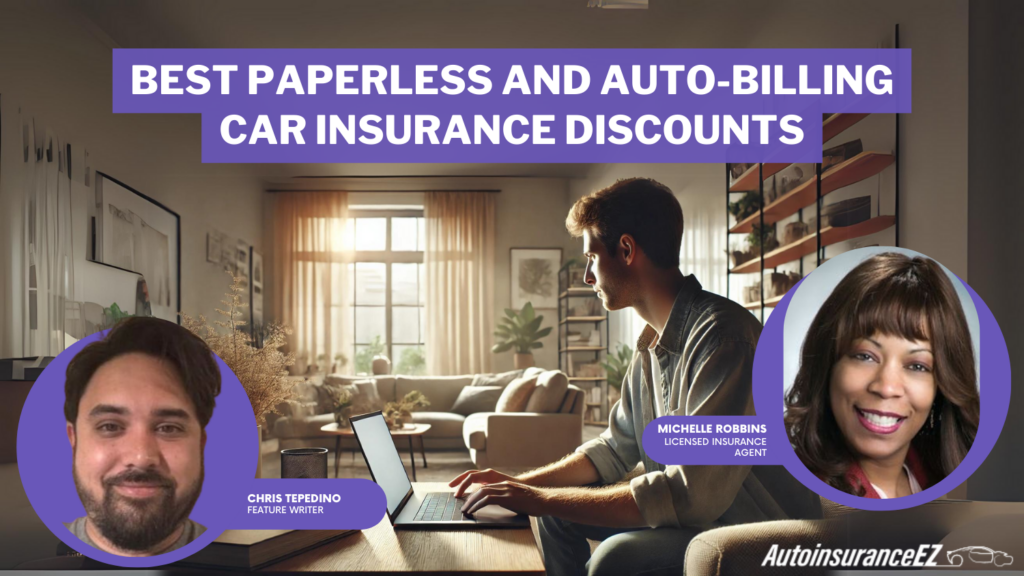 best paperless and auto-billing car insurance discounts