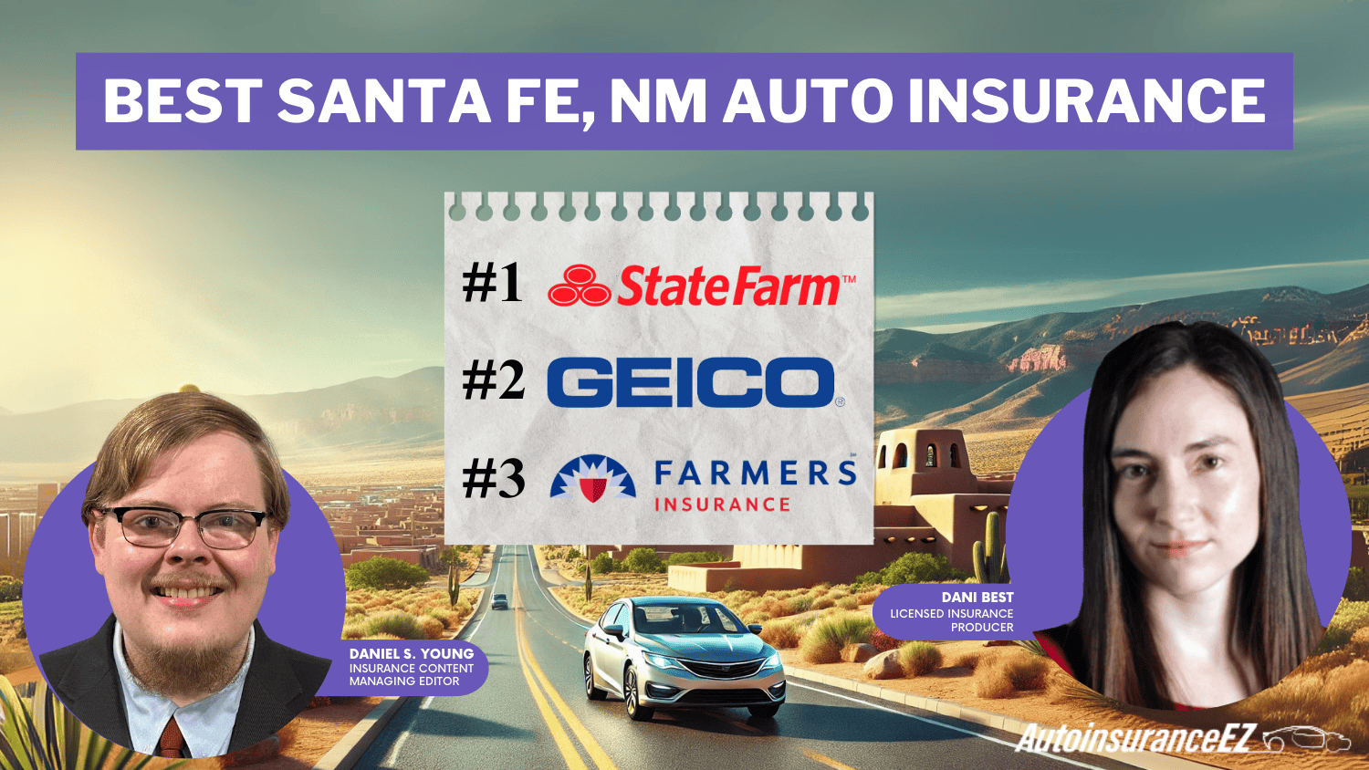 Best Santa Fe, NM Auto Insurance: State Farm, Geico, Farmers