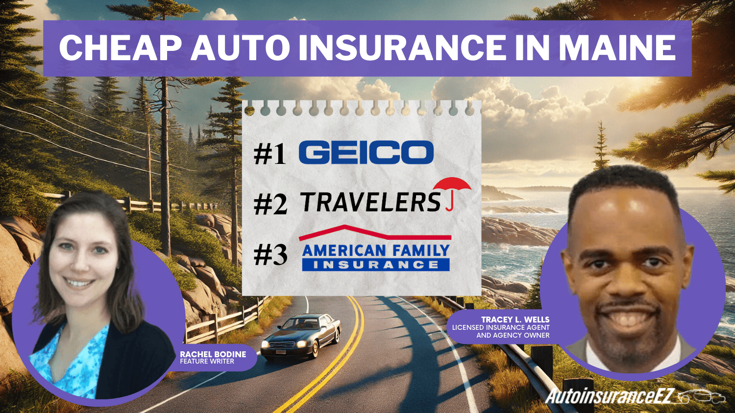 Geico, Travelers, and American Family: Cheap Auto Insurance in Maine